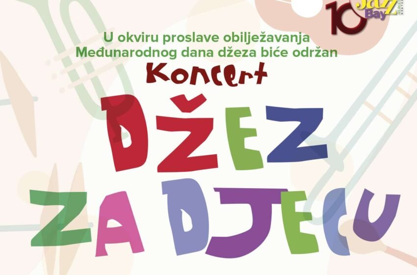  Koncert „Džez za djecu“ sjutra u Tivtu